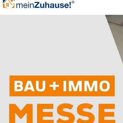 meinZuhause! – Bau + Immo Messe