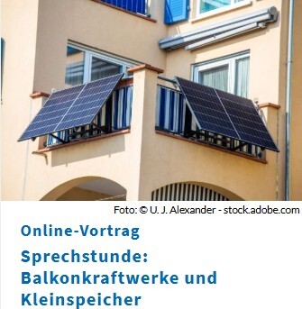Bild vergr&ouml;&szlig;ern: Balkonkraftwerke und Kleinspeicher