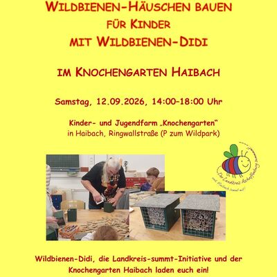 Wildbienen-Aktion für Kinder im Knochengarten Haibach