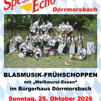 Blasmusik-Frühschoppen "Spessart-Echo" Dörrmorsbach