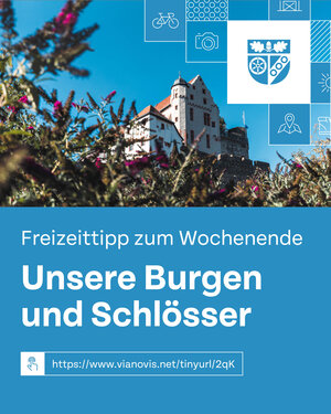 Bild vergr&ouml;&szlig;ern: Tourismus-Freizeittipp_Burgen-Schlösser